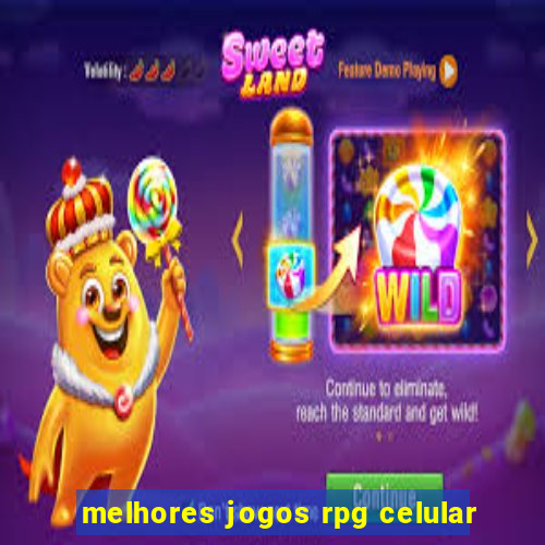 melhores jogos rpg celular